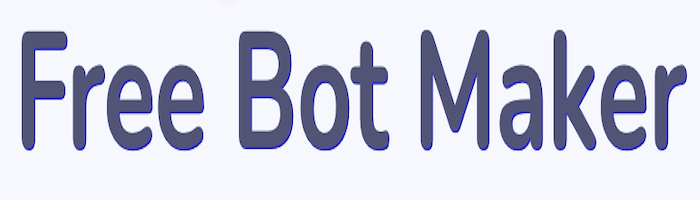 Free Bot Maker